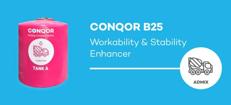 CONQOR B25 - Concrete Workability & Stability Enhancer